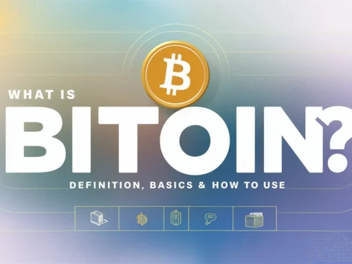 What Is Bitcoin? Definition, Basics & How to Use